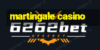 martingale casino