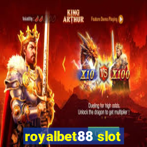 royalbet88 slot