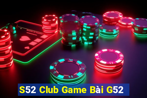 S52 Club Game Bài G52