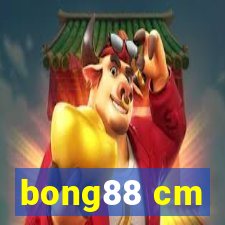 bong88 cm