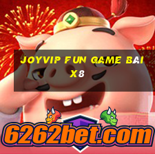 Joyvip Fun Game Bài X8