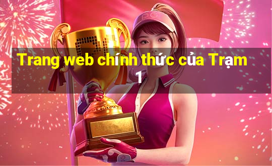 Trang web chính thức của Trạm 1