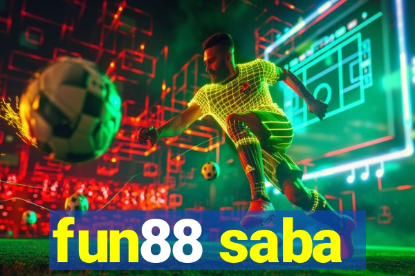 fun88 saba