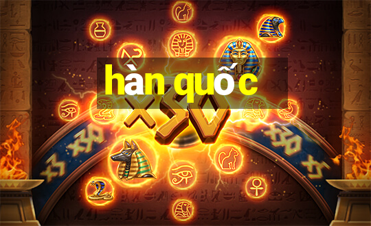 hàn quốc