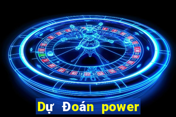 Dự Đoán power 6 55 ngày 3