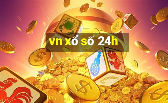 vn xổ số 24h