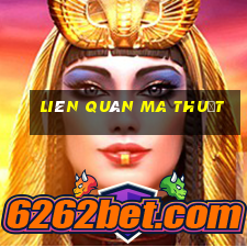 liên quân ma thuật