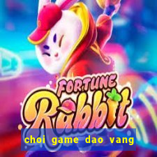 choi game dao vang bien dong