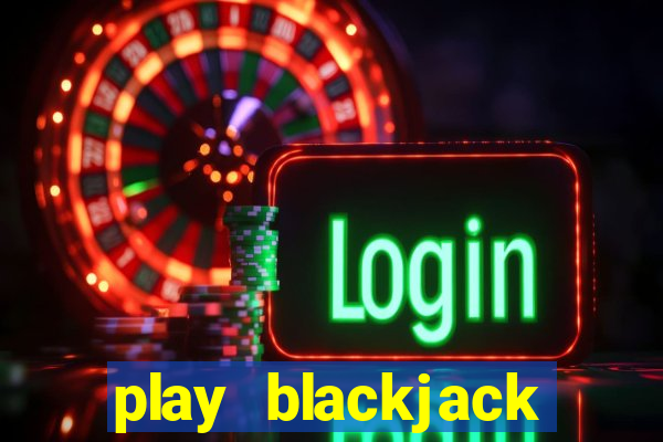 play blackjack vegas world