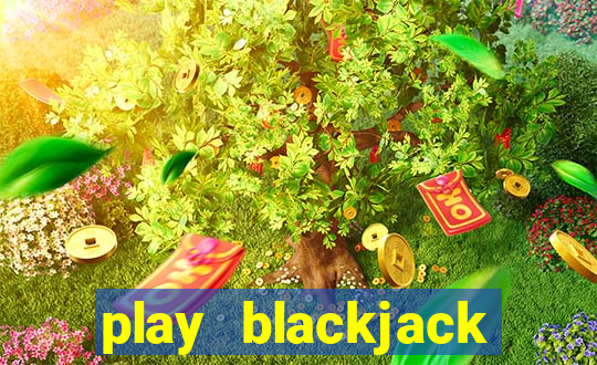 play blackjack vegas world