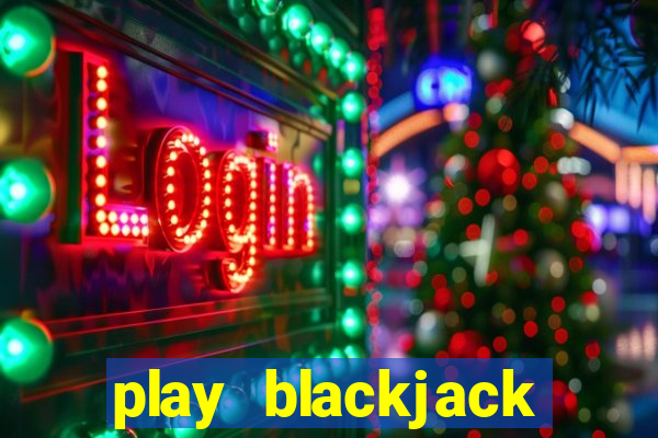 play blackjack vegas world