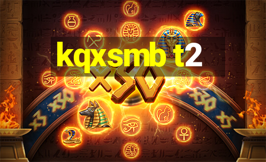 kqxsmb t2