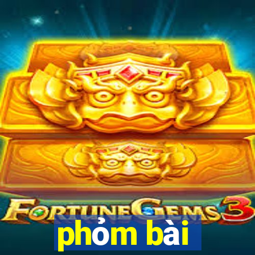 phỏm bài