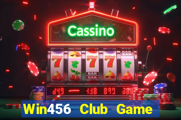 Win456 Club Game Bài Nhất Vip