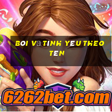 bói về tình yêu theo tên