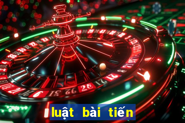 luật bài tiến lên miền bắc