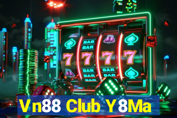 Vn88 Club Y8Ma