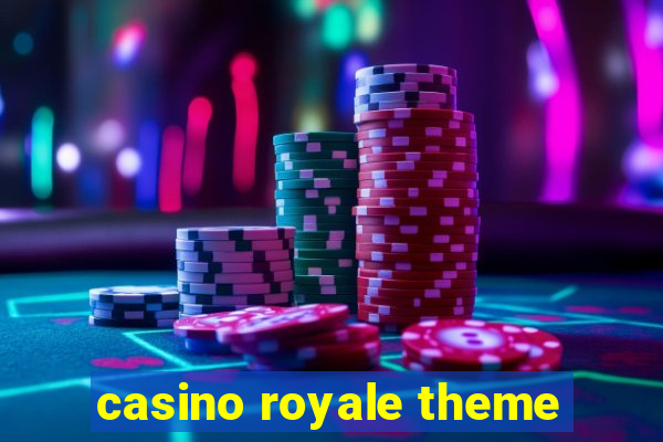 casino royale theme