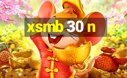 xsmb 30 n