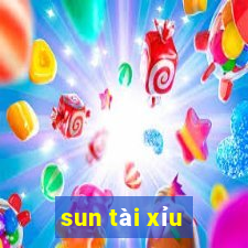 sun tài xỉu