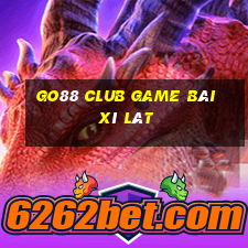 Go88 Club Game Bài Xì Lát