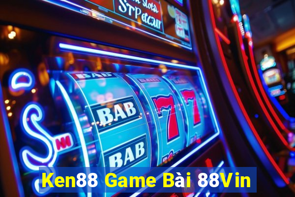 Ken88 Game Bài 88Vin