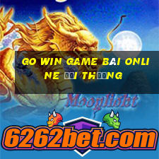 Go Win Game Bài Online Đổi Thưởng