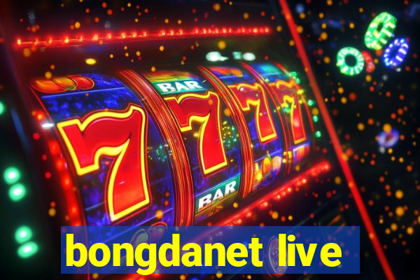 bongdanet live