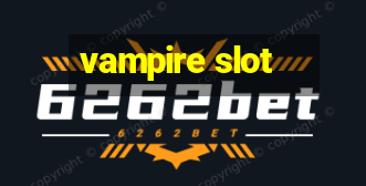 vampire slot