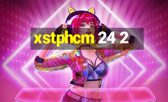 xstphcm 24 2