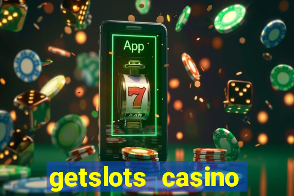 getslots casino promo code