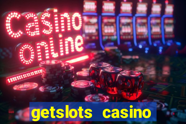 getslots casino promo code