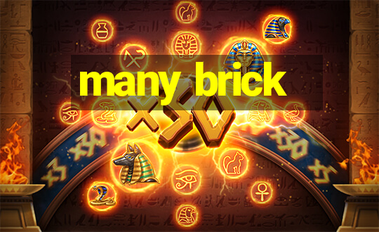 many brick