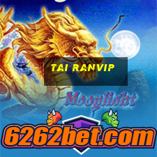 tai ranvip