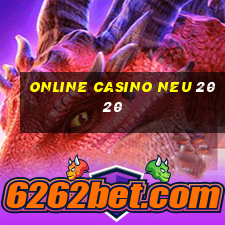 online casino neu 2020