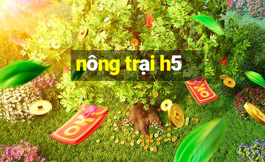 nông trại h5