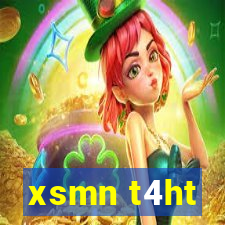 xsmn t4ht