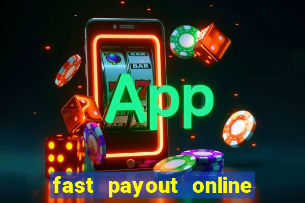 fast payout online casino usa