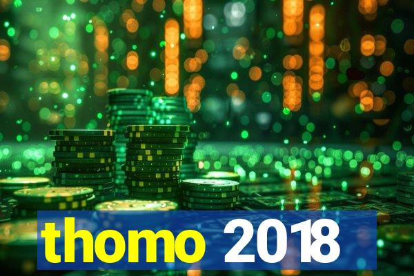 thomo 2018