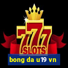 bong da u19 vn