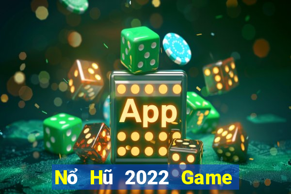 Nổ Hũ 2022 Game Bài V52