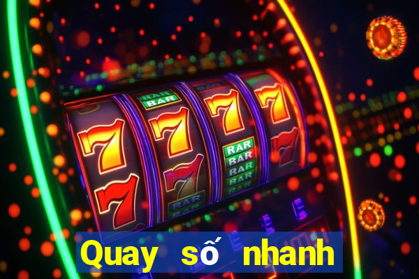 Quay số nhanh xổ số miền trung