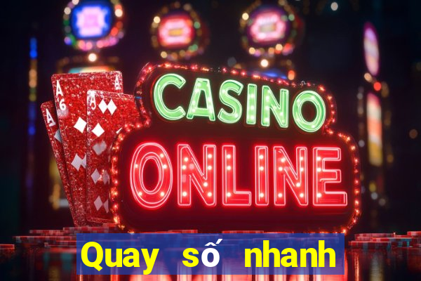 Quay số nhanh xổ số miền trung