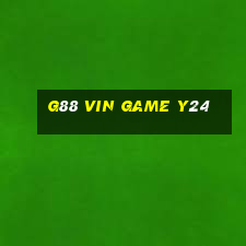 G88 Vin Game Y24