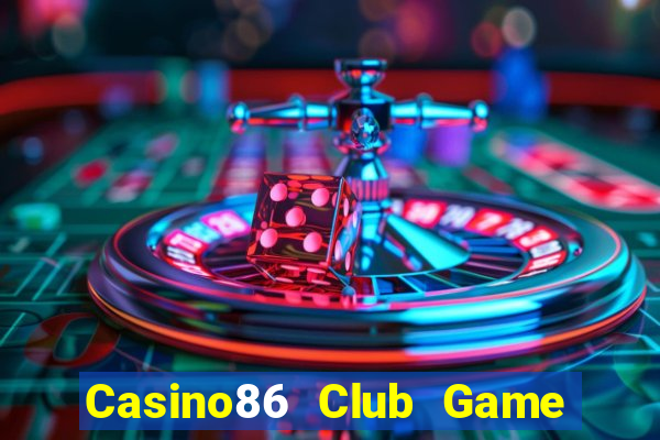 Casino86 Club Game Bài Su500 Iphone