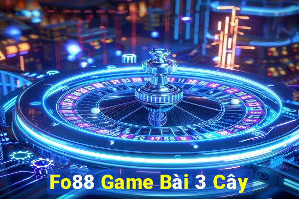 Fo88 Game Bài 3 Cây