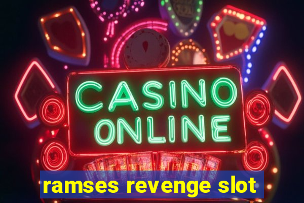 ramses revenge slot