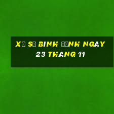 xổ số bình định ngày 23 tháng 11