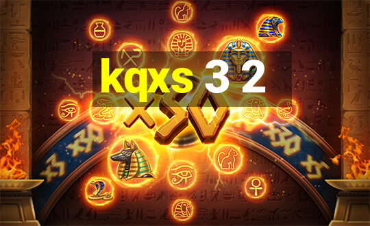 kqxs 3 2