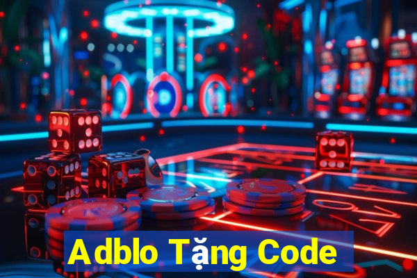 Adblo Tặng Code